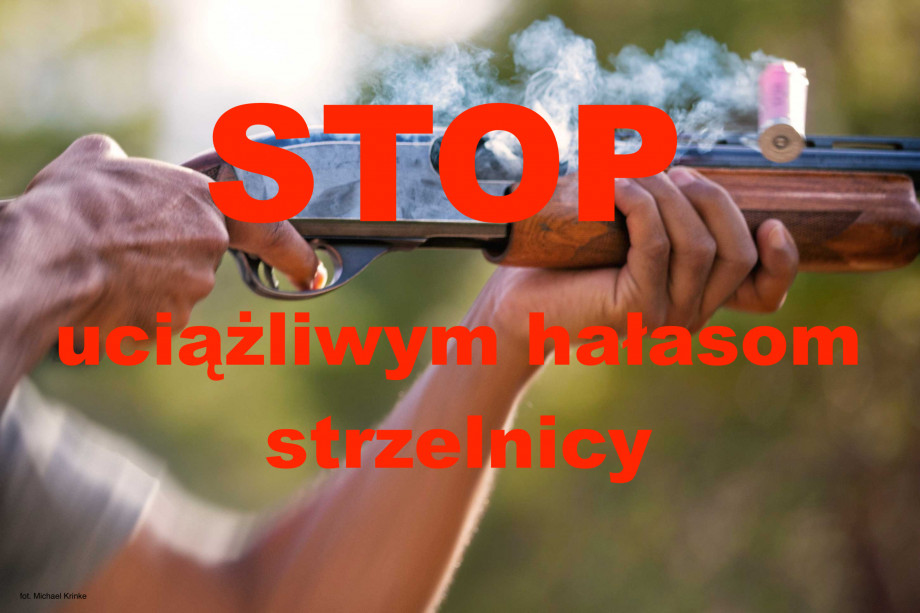 STOP_hałasom_strzelnicy_Siemianowice_Śląskie.jpg