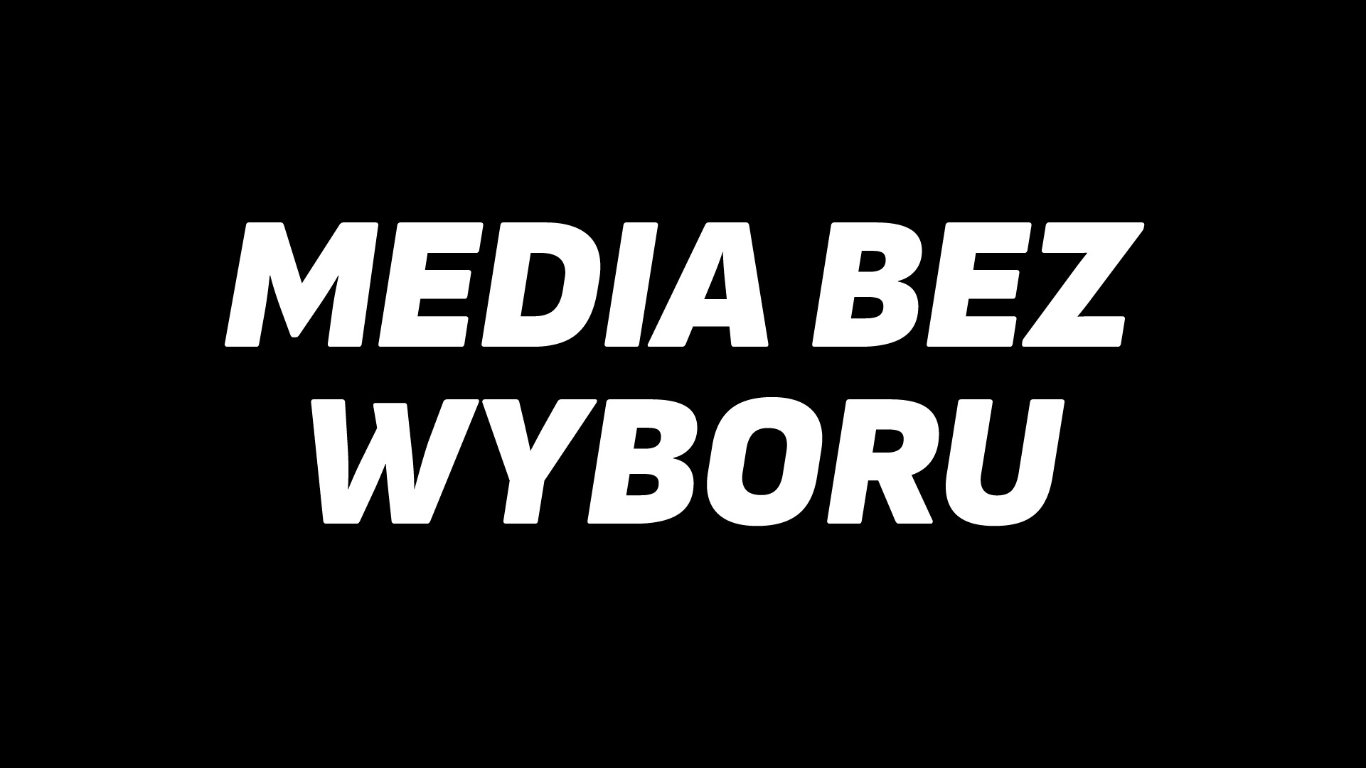 mediabezwyboru.JPG